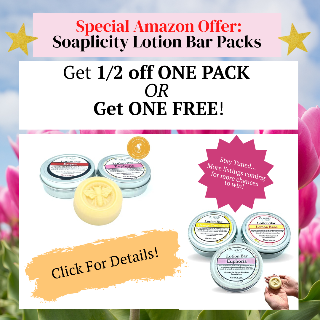 Amazon Special Offer - Get 1/2 off OR One FREE on Lotion Bar Packs